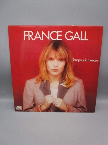 33t france gall tout pour - tout, la