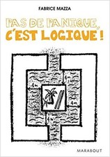 Livre Pas de panique, c'est logique !
