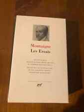 Pléiade - Montaigne, Les