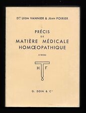 Précis de Matière Médicale Homéopathique - Drs Léon Vannier et Jean Poirier
