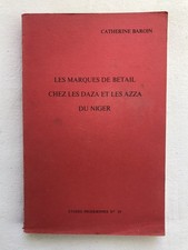 Les marques de bétail chez les Daza et les Azza du Niger. Catherine Baroin. 