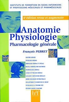 Anatomie physiologie - physiologie,