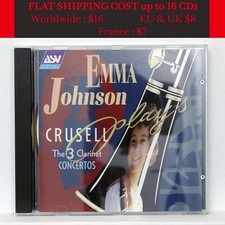 EMMA JOHNSON, GERARD SCHWARTZ ⸺ CRUSSEL The 3 clarinet concertos ⸺ ASV CD NM