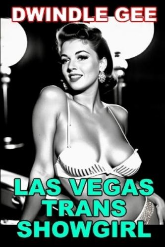 Dwindle gee las vegas trans - dwindle,