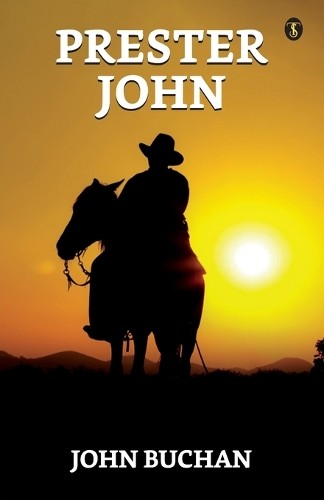 John buchan prester - prester,