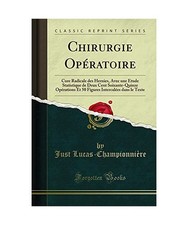 Chirurgie Opératoire: Cure