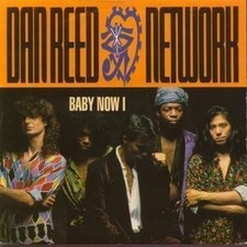 Dan Reed Network Baby Now I 7"