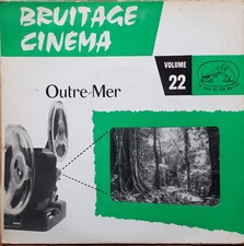 BRUITAGE CINEMA OUTRE-MER