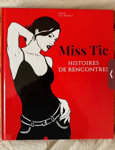 Ouvrage miss tic - miss, autographe