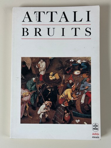 Jacques attali bruits - jacques, attali: