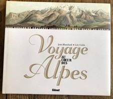 Voyage Au Coeur Des Alpes -
