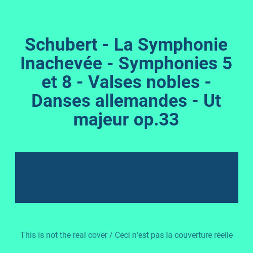 Schubert la symphonie - la,