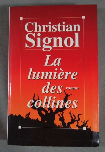 Lumière des collines - lumière,