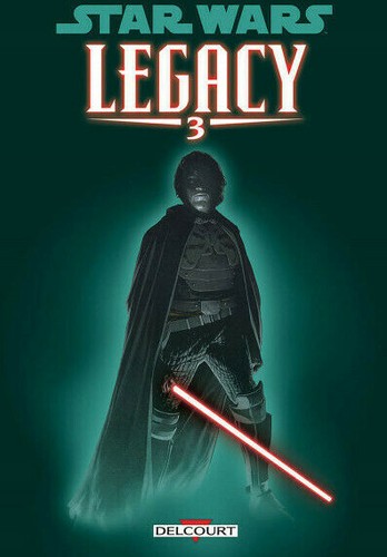 Star wars legacy tome 3 - wars,