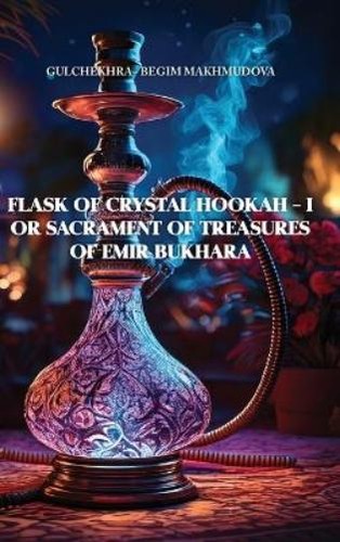 Gulchekhra begi flask - flask, of