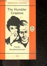 The humbler Creation - N°1632 - PAMELA HANSFORD JOHNSON - 1961