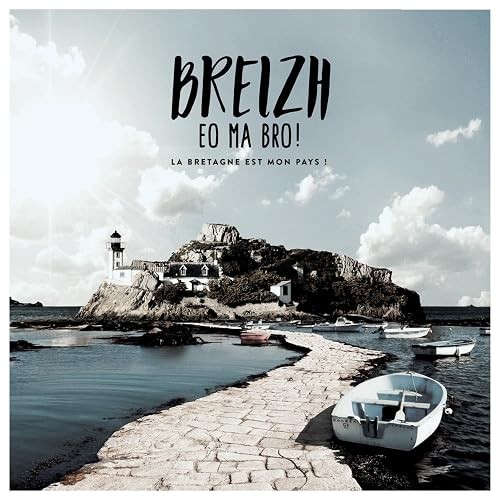 Breizh bro la bretagne - eo,