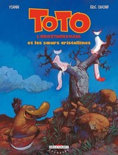 Toto l'ornithorynque, tome 5 : Toto l'ornithorynque et les Soeurs cristallines -