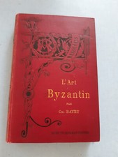 Livre L'Art byzantin par Ch