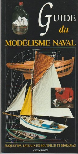 Guide modélisme naval - guide, du