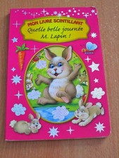 Quelle belle journée M. Lapin
