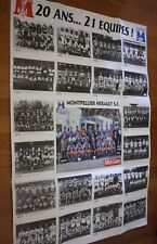 rare! & superbe Poster Géant )) MHSC MONTPELLIER 20 ANS ...21 EQUIPES 