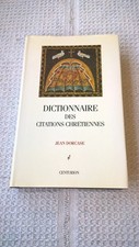 PROMO Livre - Dictionnaire des citations chrétiennes - Jean Dorcase