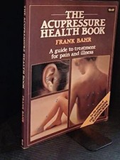 Le Livre De Santé D'Acupression Broché Frank R. Bahr