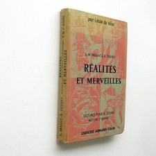 Réalités et merveilles BREANT THIERRY 1956 lecture  cours moyen étude du milieu