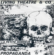 LIVING THEATRE & CO PROPAGANDA