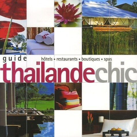 Guide thaïlande chic chami - guide,