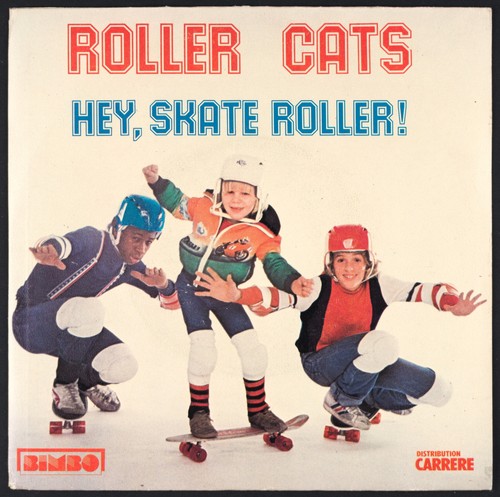 Roller cats hey skate - -,