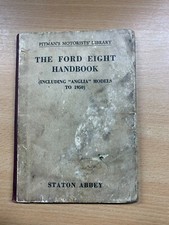 1956 "LE MANUEL DE LA FORD HUIT" MANUEL DE VOITURE ENTRETIEN LIVRE BROCHÉ (LL)