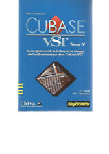 KEYBOARDS COLLECTION - BIEN COMPRENDRE CUBASE VST - TOME IV - J.L GAYET