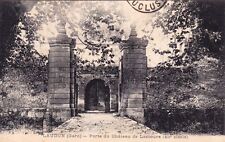 LAUDUN porte du château de lascours éd belhas timbrée 1918