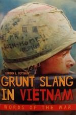 LIVRE/BOOK :  Grunt Slang in Vietnam (guerre, war)