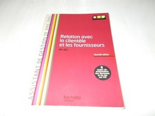 ASSISTANT DE GESTION DE PME-PMI - BTS - 2EME ANNEE - RELATION AVEC LA CLIENTELE 