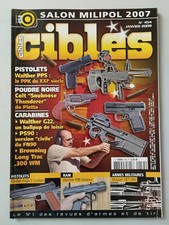 CIBLES Magazine n°454 du 1/2008; Salon Milipol/ Walter PPS, le PPK du XXIe Siecl
