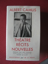++"531.18"  La Pléiade Albert Camus Théâtre Récits Et Nouvelles. 1962
