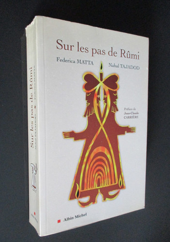 Sur les pas rûmi par - pas,