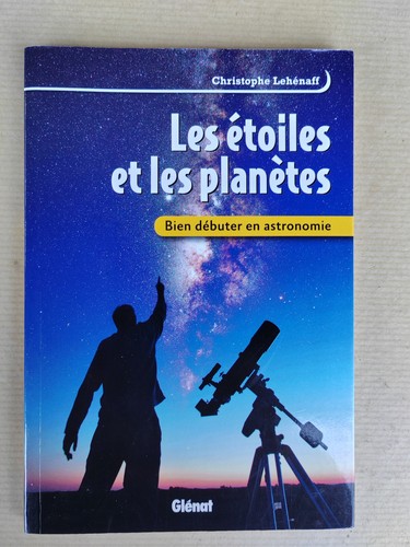 Bien débuter astronomie - débuter,