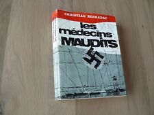 les medecins maudits christian bernadac 1967