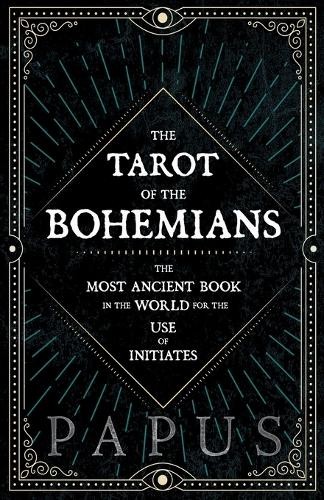 Papus the tarot - the,