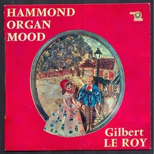 HAMMOND ORGAN MOOD Travelling INDICATIF ROUTE DE NUIT GILBERT LE ROY 45T EP Biem