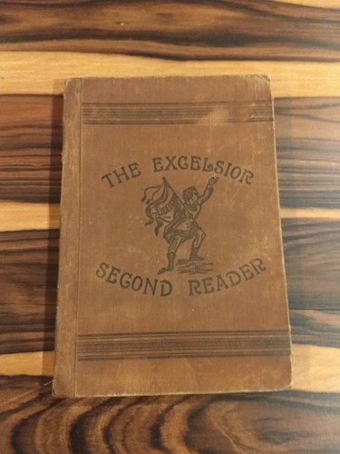 The excelsior second book - the,