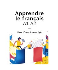 Apprendre le français A1 A2