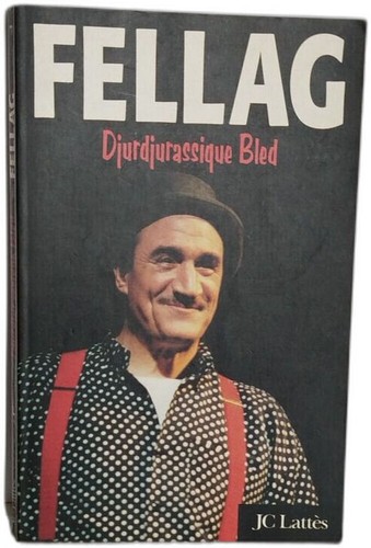 Djurd jurassique bled fellag - djurd, |