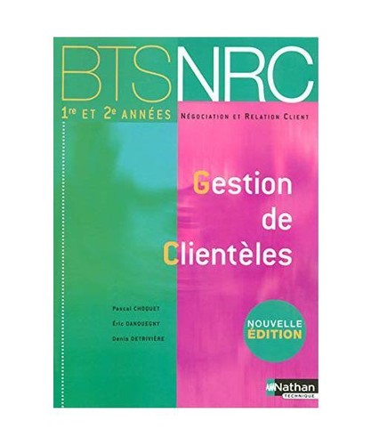 Gestion clientèles bts - gestion,