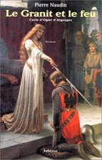 Le granit et le feu - Naudin