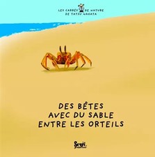 Des bêtes avec du sable entre les orteils. Les carrés de nature de Tatsu Nagata,